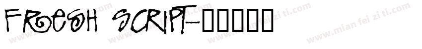 fresh SCRIPT字体转换